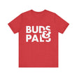 Load image into Gallery viewer, Buds &amp; Pals - Unisex Jersey Short Sleeve Tee
