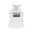 Load image into Gallery viewer, I'm Here for Snacks Tank
