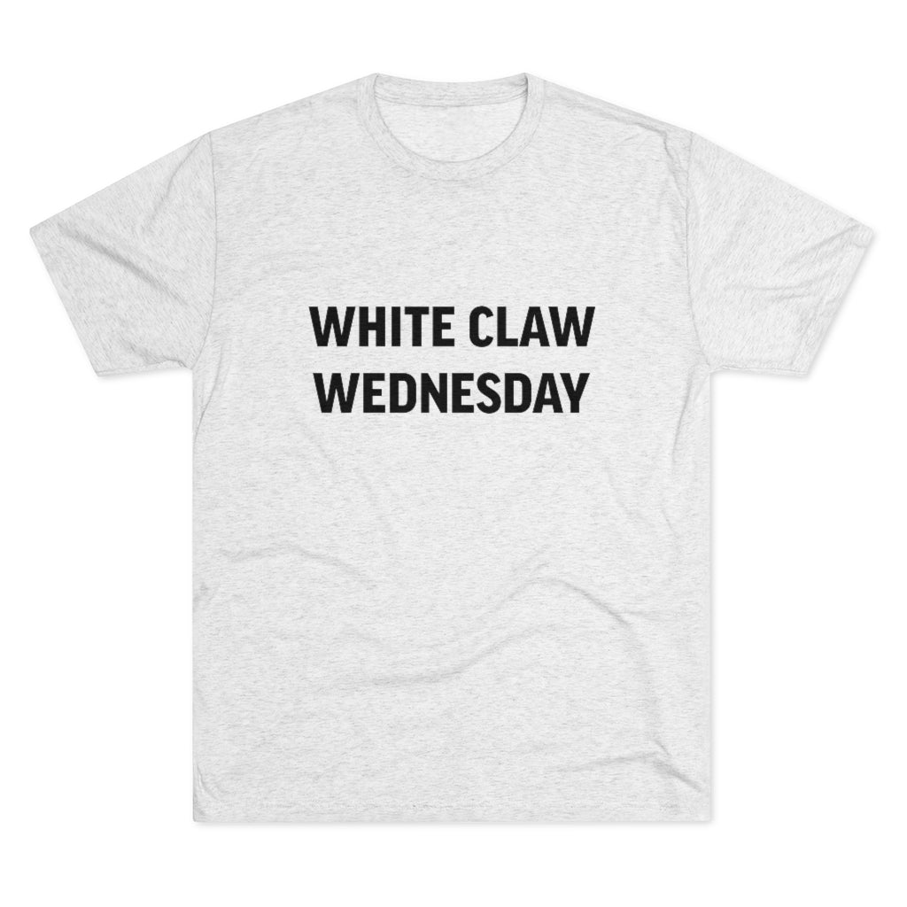 White Claw Wednesday Tri-Blend Crew Tee