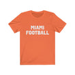 Load image into Gallery viewer, Miami Football T-Shirt
