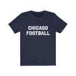 Load image into Gallery viewer, Chicago Football T-Shirt
