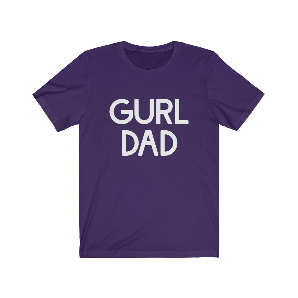 Gurl Dad Tee
