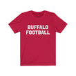 Load image into Gallery viewer, Buffalo Football T-Shirt
