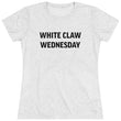 Load image into Gallery viewer, Whiteclaw Wednesday Women's Triblend
