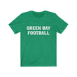 Load image into Gallery viewer, Green Bay Football T-Shirt
