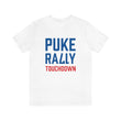 Load image into Gallery viewer, Puke Rally Touchdown Unisex Tee

