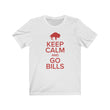 Load image into Gallery viewer, Keep Calm and Go Bills Tee
